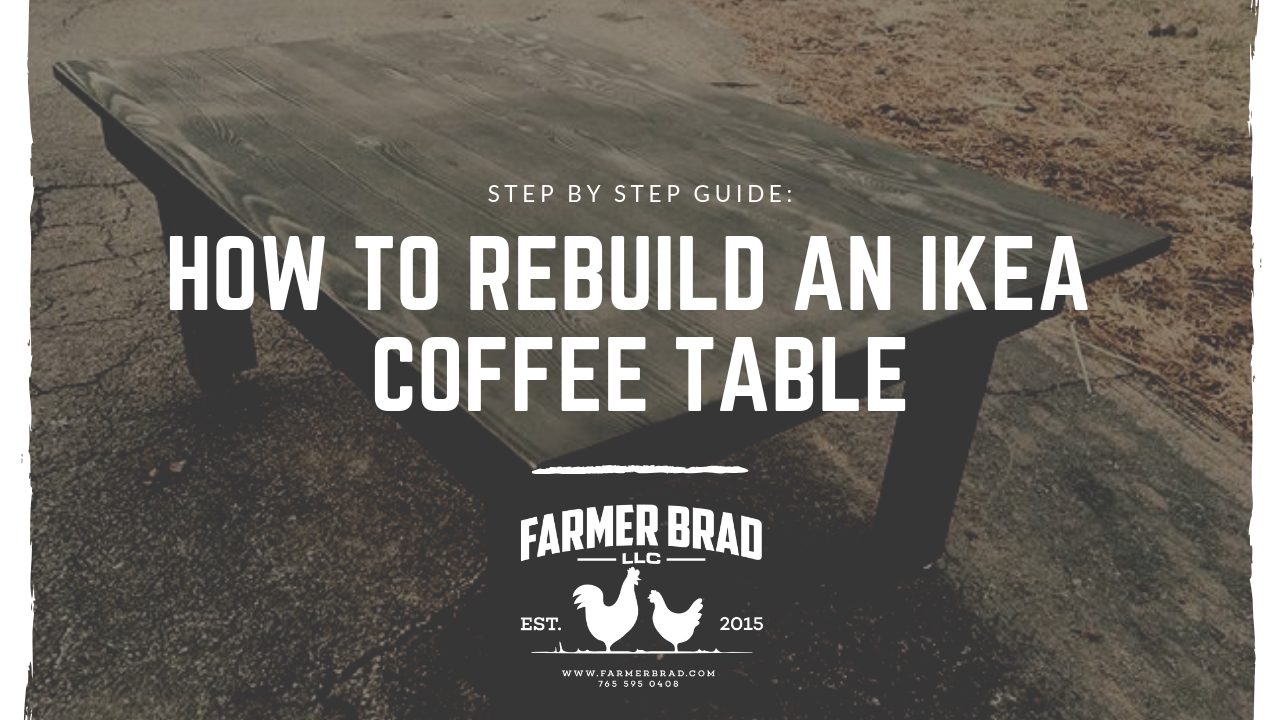 How to rebuild an IKEA coffee table.