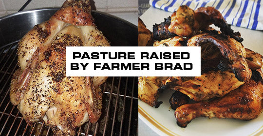 Why should you buy Pastured Poultry?