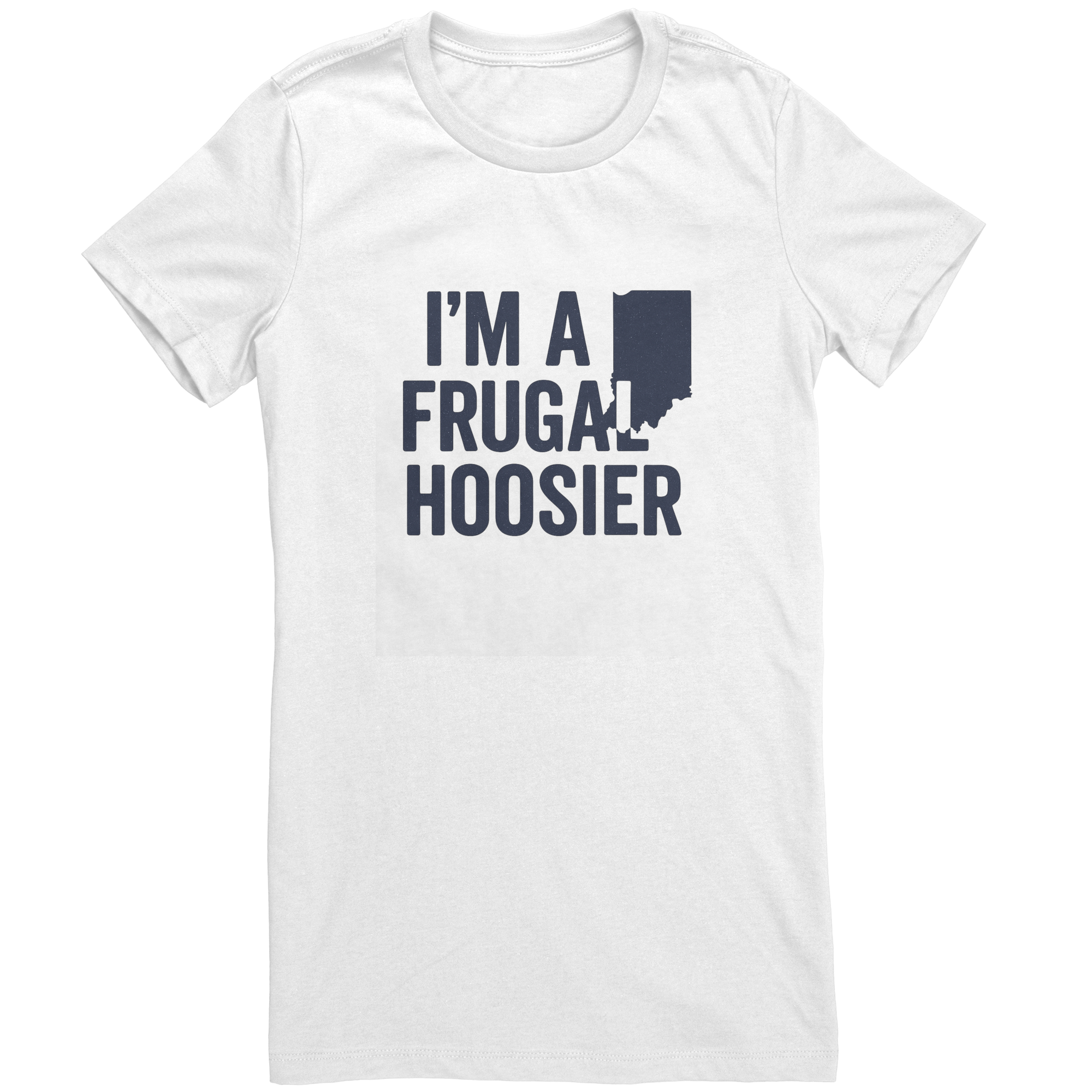 Im_a_frugal_Hoosier_White_Mockup.png
