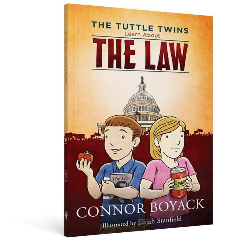 The Tuttle Twins Learn About The Law