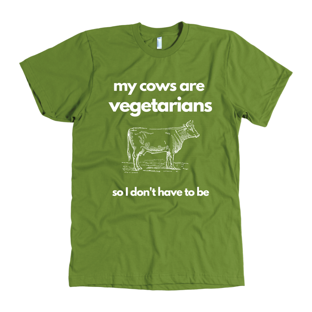 my cows are vegetarians shirt