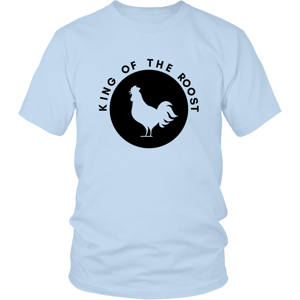 King of the Roost (Logo) - Unisex Shirt