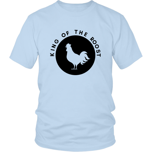 King of the Roost (Logo) - Unisex Shirt